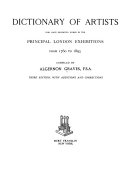 Graves, Algernon. Dictionary of artists who have exhibited works in the principal London exhibitions from 1760 to 1893.