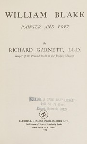 Garnett, Richard, 1835-1906. William Blake; painter and poet.