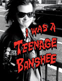 I was a teenage Banshee / Sue Webster.