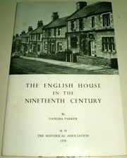 The English house in the nineteenth century.