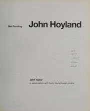 Gooding, Mel. John Hoyland /