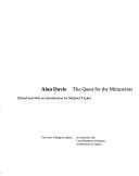 Alan Davie : the quest for the miraculous / edited and with an introduction by Michael Tucker.