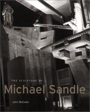 McEwen, John, 1942- The sculpture of Michael Sandle /