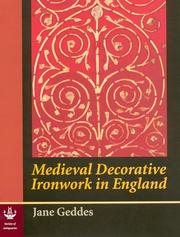 Geddes, J. (Jane) Medieval decorative ironwork in England /