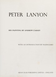 Lanyon, Peter, 1918-1964. Peter Lanyon: his painting;