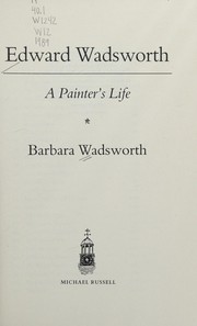 Wadsworth, Barbara. Edward Wadsworth :