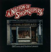 Evans, Bill, 1944- author.  A nation of shopkeepers /