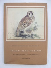 Thomas Bewick's birds : watercolours and engravings.