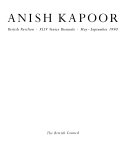 Kapoor, Anish, 1954- Anish Kapoor :