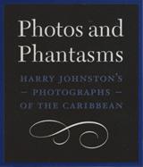 Johnston, Harry, 1858-1927. Photos and phantasms :