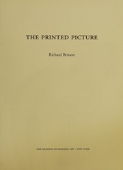 Benson, Richard, 1943-2017, author. The printed picture /
