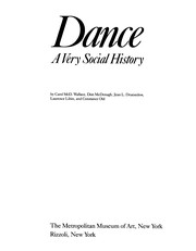 Dance : a very social history / by Carol McD. Wallace ... [et al.].