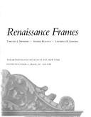 Newbery, Timothy J. The Italian Renaissance frames /