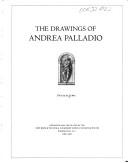 Lewis, Douglas, 1938- The drawings of Andrea Palladio /