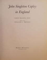 Neff, Emily Ballew, 1963- John Singleton Copley in England /