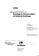  International directory of training in conservation of cultural heritage /
