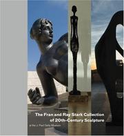  The Fran and Ray Stark collection of 20th-century sculpture at the J. Paul Getty Museum /