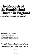 Owen, Dorothy M. (Dorothy Mary), 1920-2002. The records of the Established Church in England, excluding parochial records