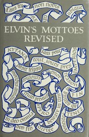 Elvin, Charles Norton. Elvin's Handbook of mottoes.