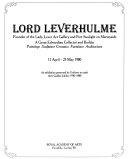 Lady Lever Art Gallery. Lord Leverhulme, founder of the Lady Lever Art Gallery and Port Sunlight on Merseyside :