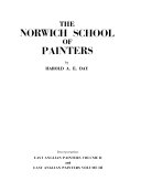 Day, Harold A. E., 1924- The Norwich school of painters /