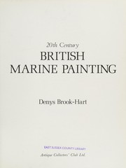 Brook-Hart, Denys. 20th century British marine painting /
