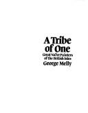 Melly, George, 1926-2007. A tribe of one :