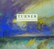 Campbell, Mungo. A complete catalogue of works by Turner in the National Gallery of Scotland /