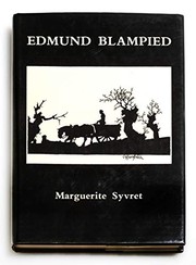 Edmund Blampied : a biography of the artist, 1886-1966 / Marguerite Syvret.