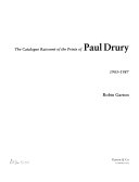 The catalogue raisonné of the prints of Paul Drury, 1903-1987 / Robin Garton.