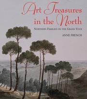 French, Anne. Art treasures in the North :