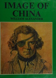 Image of China : William Alexander / Susan Legouix.