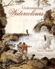 Mallalieu, Huon. Understanding watercolours /