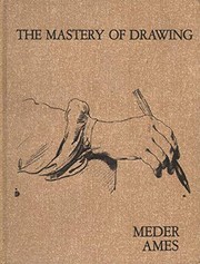 Meder, Joseph, 1857-1934. The mastery of drawing /