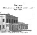 Harris, John, 1931- The architect and the British country house, 1620-1920 /