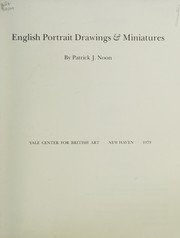 Noon, Patrick J. English portrait drawings & miniatures /