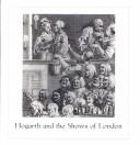 Hogarth and the shows of London / by Andrew Stevens.