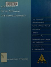 A Handbook on the appraisal of personal property / American Society of Appraisers.