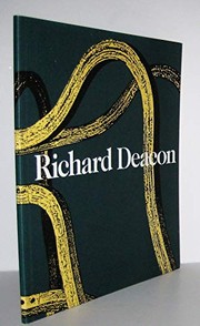 Richard Deacon : published on the occassion of an exhibition at the Marian Goodman Gallery, February 1988 / text by Peter Schjeldahl.