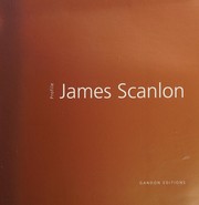 Scanlon, James, 1952- Profile James Scanlon /