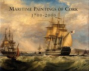  Maritime paintings of Cork, 1700-2000 :
