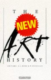 The New art history / edited by Frances Borzello and A. L. Rees.