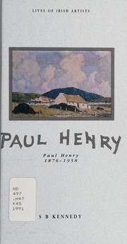 Kennedy, S. B. Paul Henry, 1876-1958 /