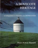 Hansell, Peter. A dovecote heritage /