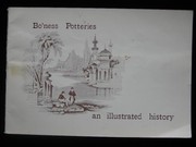 Bo'ness potteries : [an illustrated history] published on the occasion of an exhibition held at Kinneil Museum 1977 / text Christine Roberts and Beverly Lyon ; photographs by Charles Hay.