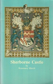 Sherborne Castle / by Rosemary March.