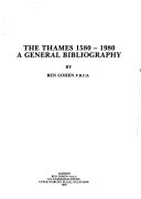 Cohen, Ben, F.R.C.S. The Thames 1580-1980 :