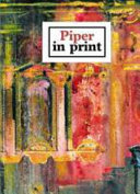 Piper, John, 1903-1992. Piper in print :