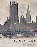Charles Cundall : 1890-1971 / edited by Sacha Llewellyn & Paul Liss.