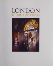 London : hidden interiors / Philip Davies ; photography by Derek Kendall.